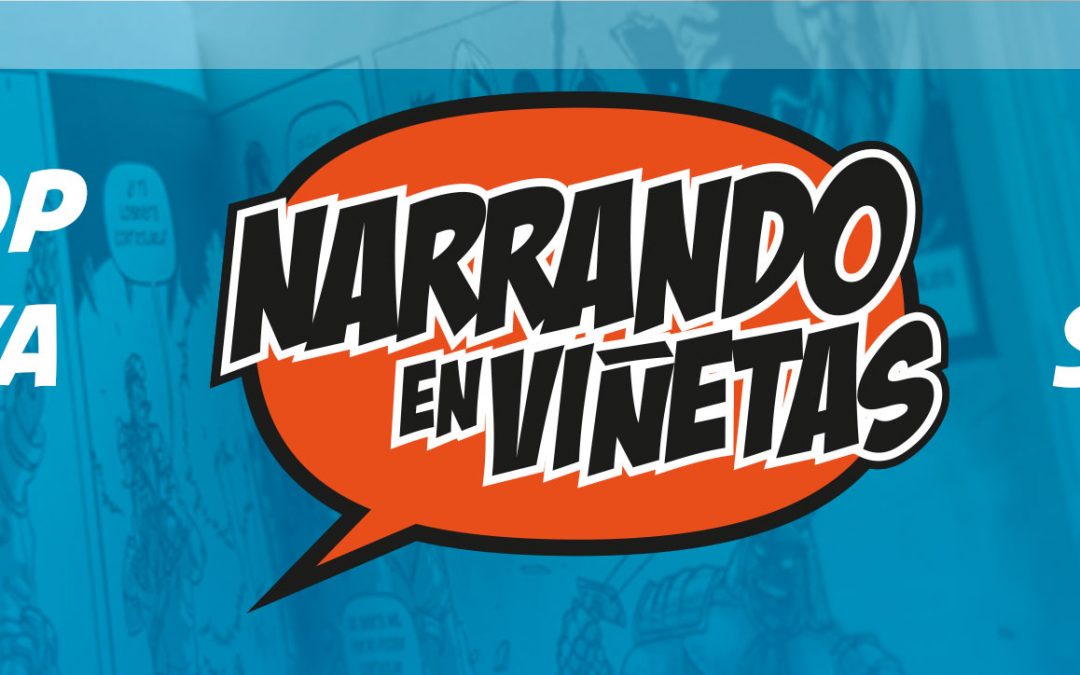 Workshop Narrando en Viñetas primer semestre 2017