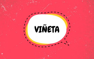En «Elementos de la Narrativa Gráfica» hoy tenemos: La Viñeta